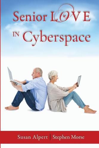 Cover image for Senior Love in Cyberspace