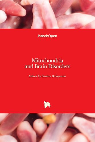 Cover image for Mitochondria and Brain Disorders