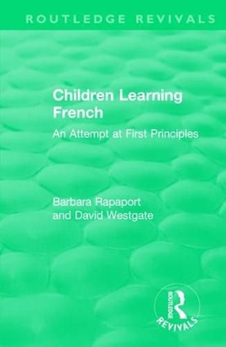 Cover image for Children Learning French: An Attempt at First Principles
