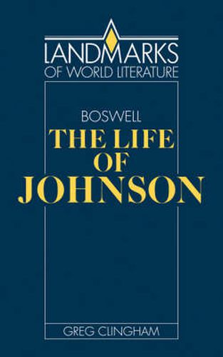 Cover image for James Boswell: The Life of Johnson