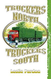 Cover image for Truckers North Truckers South