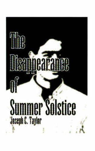 Cover image for The Disappearance of Summer Solstice