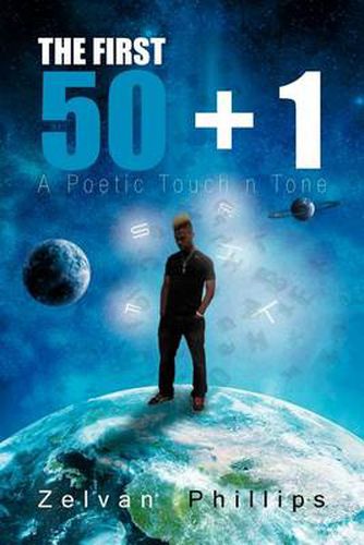 Cover image for The First 50 + 1: A Poetic Touch N Tone