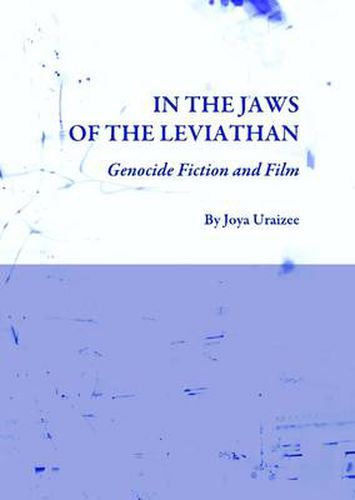 Cover image for In the Jaws of the Leviathan: Genocide Fiction and Film