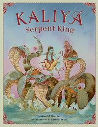 Cover image for Kaliya: Serpent King