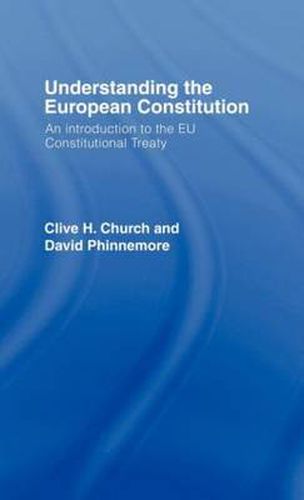 Cover image for Understanding the European Constitution: An Introduction to the EU Constitutional Treaty