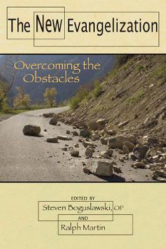 Cover image for The New Evangelization: Overcoming the Obstacles