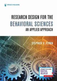 Cover image for Research Design for the Behavioral Sciences: An Applied Approach