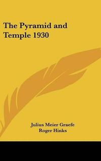 Cover image for The Pyramid and Temple 1930