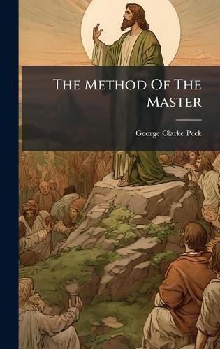 Cover image for The Method Of The Master