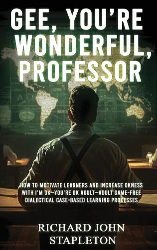 Cover image for Gee, You're Wonderful, Professor