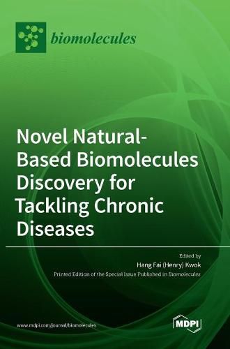 Cover image for Novel Natural-based Biomolecules Discovery for Tackling Chronic Diseases