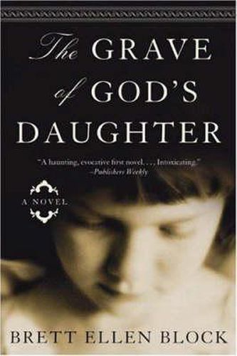 Cover image for The Grave Of God's Daughter