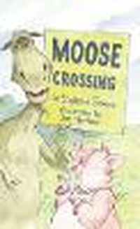 Cover image for Moose Crossing