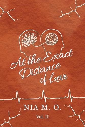 Cover image for At the Exact Distance of Love Volume II