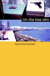 Cover image for UN Dia Tras Otro