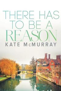 Cover image for There Has to Be a Reason