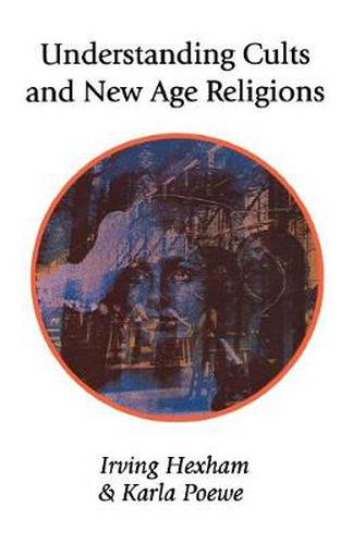 Cover image for Understanding Cults and New Age Religions