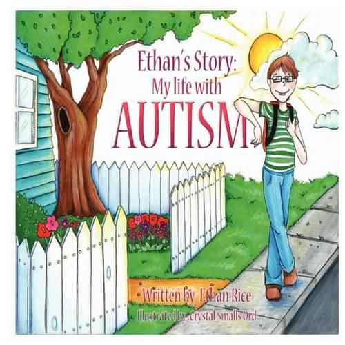 Cover image for Ethan's Story: My Life With Autism