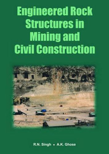 Cover image for Engineered Rock Structures in Mining and Civil Construction