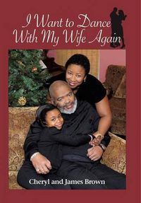 Cover image for I Want to Dance with My Wife Again