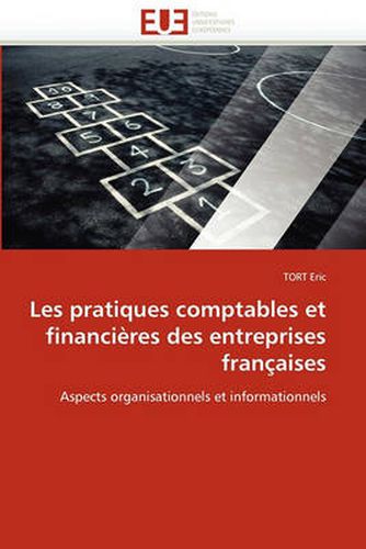 Cover image for Les Pratiques Comptables Et Financieres Des Entreprises Francaises