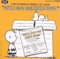 Cover image for You're A Good Man Charlie Brown