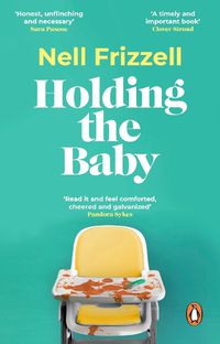 Cover image for Holding the Baby