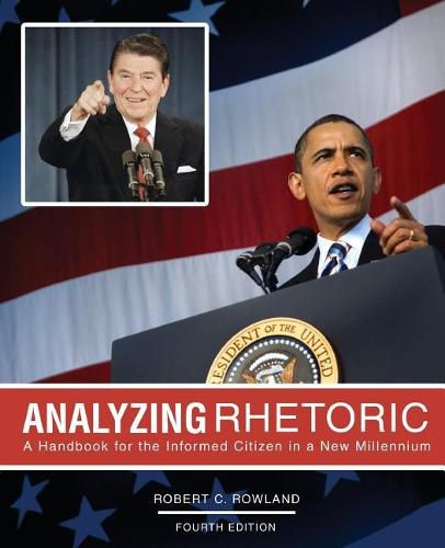 Cover image for Analyzing Rhetoric: A Handbook for the Informed Citizen in a New Millennium - Text