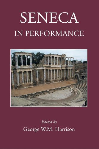 Cover image for Seneca in Performance