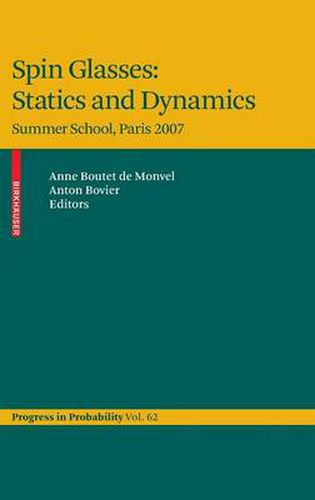 Cover image for Spin Glasses: Statics and Dynamics: Summer School, Paris 2007