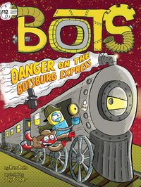 Cover image for Danger on the Botsburg Express