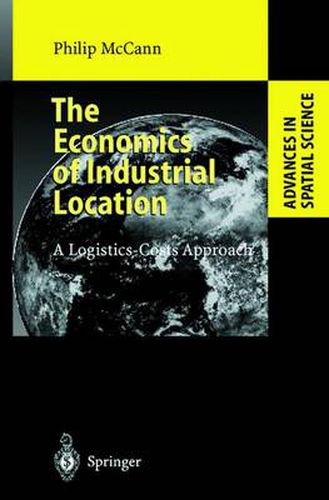 Cover image for The Economics of Industrial Location: A Logistics-Costs Approach