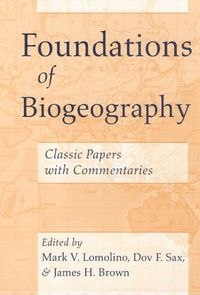 Cover image for Foundations of Biogeography: Classic Papers with Commentaries