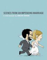 Cover image for Scenes from an Impending Marriage: A Mini-memoir