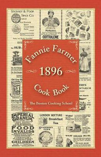 Cover image for Fannie Farmer 1896 Cook Book: The Boston Cooking School