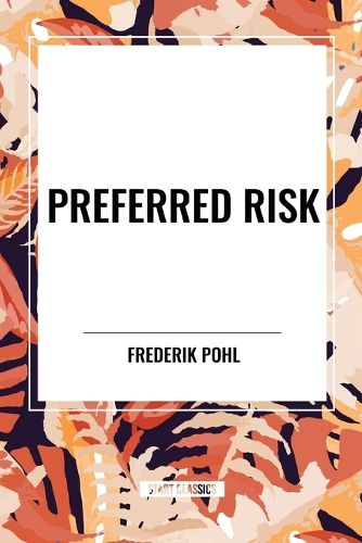 Cover image for Preferred Risk