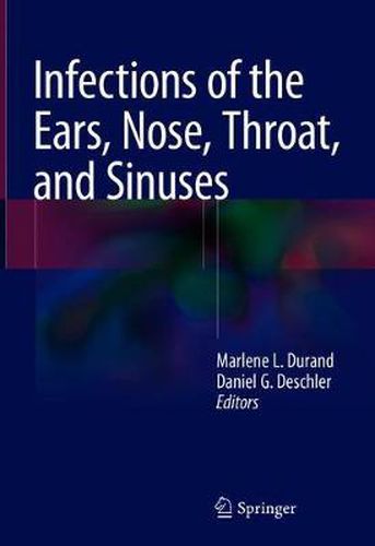 Infections of the Ears, Nose, Throat, and Sinuses