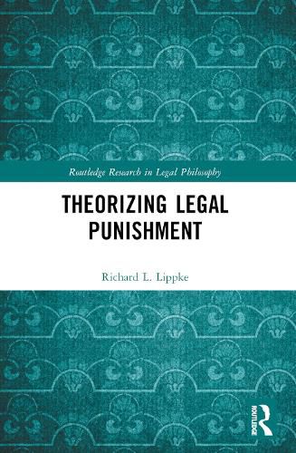 Cover image for Theorizing Legal Punishment