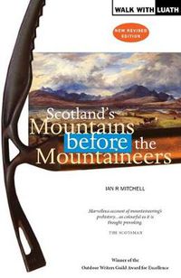 Cover image for Scotland's Mountains Before the Mountaineers