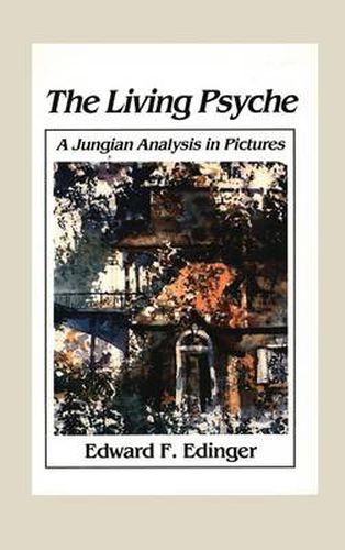 Cover image for Living Psyche: A Jungian Analysis in Pictures Psychotherapy