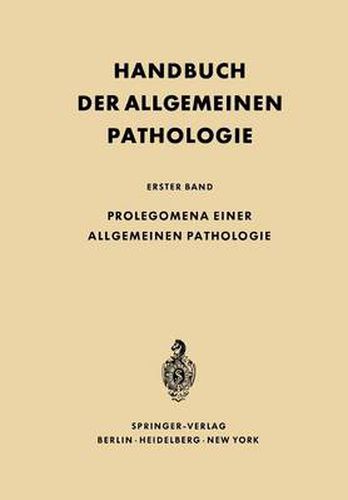 Cover image for Prolegomena Einer Allgemeinen Pathologie