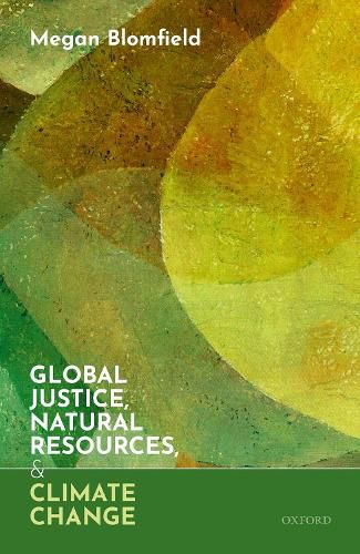 Cover image for Global Justice, Natural Resources, and Climate Change