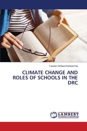 Cover image for Climate Change and Roles of Schools in the Drc