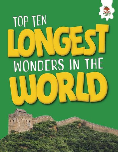 Cover image for Top Ten Longest Wonders in the World