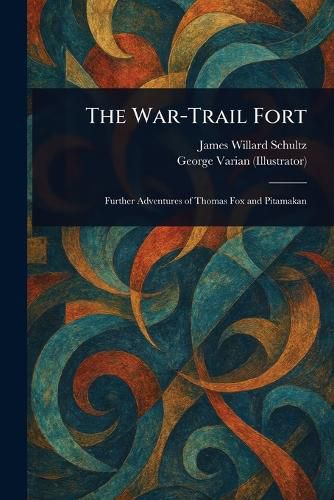 Cover image for The War-Trail Fort