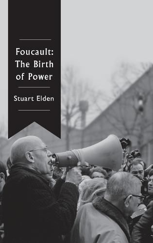 Foucault: The Birth of Power