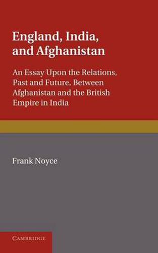 Cover image for England, India and Afghanistan