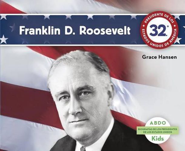 Cover image for Franklin D. Roosevelt