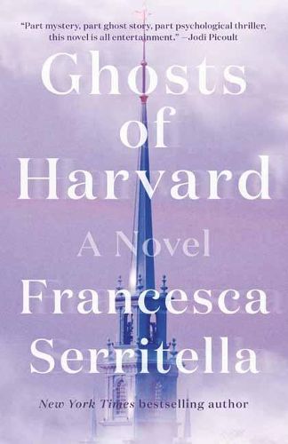 Cover image for Ghosts of Harvard: A Novel